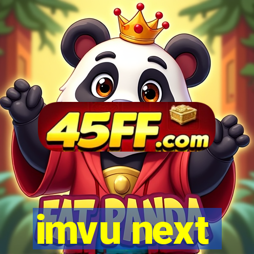 imvu next